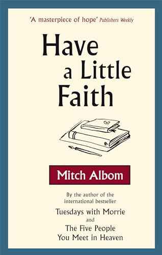 Have A Little Faith – Mitch Albom [PB] | 9780751537529