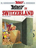 Asterix In Switzerland 16 – RENE GOSCINNY [PB] | 9780752866352