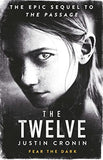 Twelve  Justin Cronin [PB] | 9780752883335