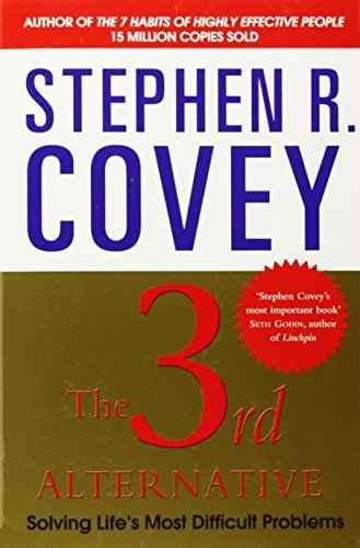 The 3Rd Alternative – Stephen R. Covey [PB] | 9780857205155