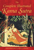 The Complete Illustrated Kama Sutra – LANCE DANE [HB] | 9780892811380