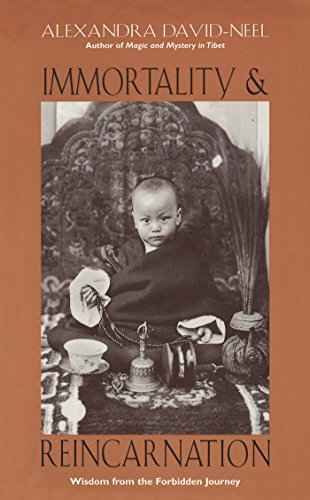 Immortality And Reincarnation – Alexandra David Neel [PB] | 9780892816194