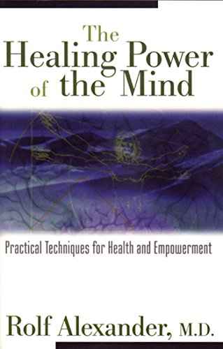 Healing Power Of The Mind – Rolf Alexander [PB] | 9780892817290