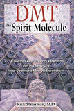 Dmt:The Spirit Molecule – Rick Strassman [PB] | 9780892819270