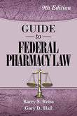 Guide to Federal Pharmacy Law by Barry S. Reiss | Paperback | 978-0967633282 | HMS-9780967633282