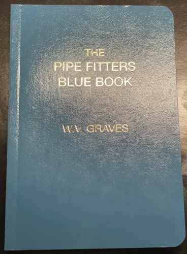THE PIPE FITTERS BLUE BOOK by W.V. Graves | Paperback | HMS-9780970832122