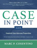 Case in Point 11th Edition: Complete Case Interview Pre | Marc Cosentino | 978-0986370762 | Paperback