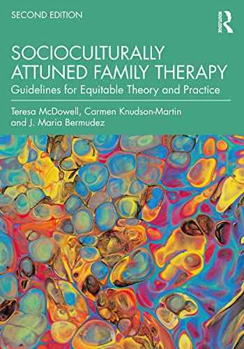 Socioculturally Attuned Family Therapy: Guidelines for Equitable Theory and Practice by Gonzalo Bacigalupe | Paperback | 978-1032074412