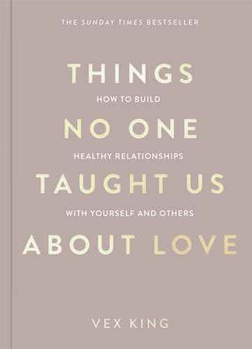 MACMILLAN Things No One Taught Us About Love (International Edition). | 9781035044412