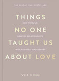 MACMILLAN Things No One Taught Us About Love (International Edition). | 9781035044412