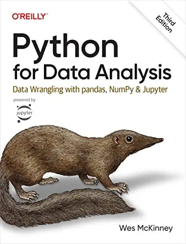 Python for Data Analysis: Data Wrangling with pandas, NumPy, and Jupyter 3rd Edition by Wes McKinney 978-1098104030 Paperback