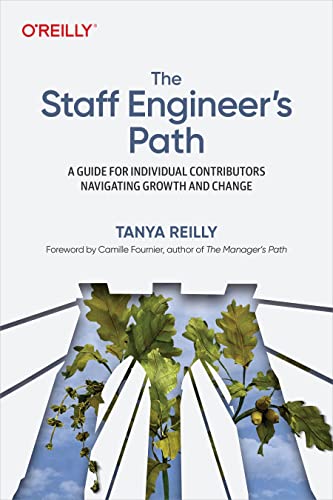 The Staff Engineer's Path: A Guide by Tanya Reilly 9781098118730 Paperback bookcover – Nybookshub