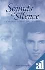 Front cover of the book 'Sounds of Silence: A Bridge Across Two Worlds' by Umrigar Nan.