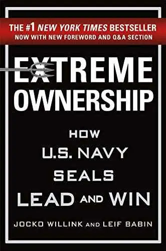 Extreme Ownership: How U.S. Navy SEALs Lead and Win (Extreme Ownership Series Book 1) by Jocko Willink | Paperback | HMS-9781250270962