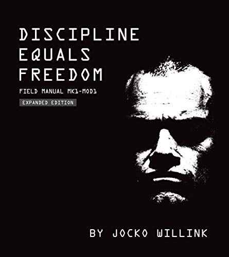 Discipline Equals Freedom: Field Manual Mk1-MOD1 | 9781250280268