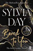 Bared To You – Sylvia Day [PB] | 9781405910231
