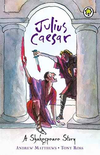 Shakespeare Stories Julius Caesar – William Shakespeare [PB] | 9781408305065