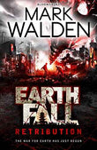 Earthfall: Retribution – Mark Walden [PB] | 9781408815670