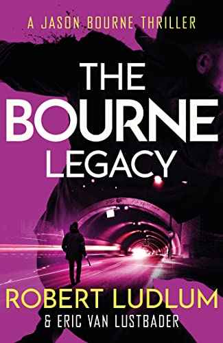 The Bourne Legacy – Robert Ludlum [PB] | 9781409117643