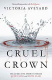 Cruel Crown  Aveyard, Victoria [PB] | 9781409165330