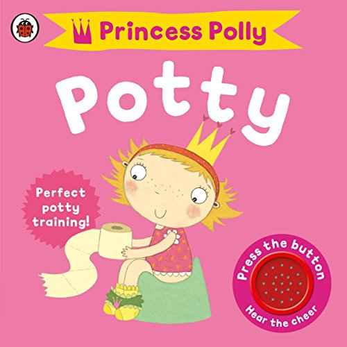 Princess Pollys Potty – Andrea [PB] | 9781409302193