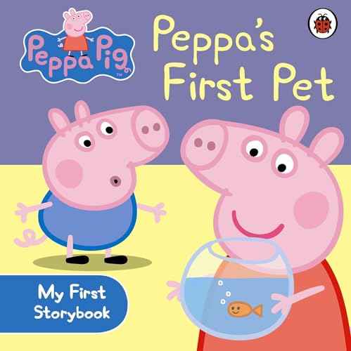Peppas First Pet My First Storybook – Ladybird [HB] | 9781409308638