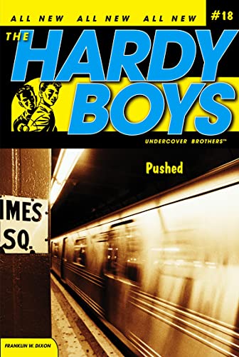 The Hardy Boys: Pushed 18 – DIXON [PB] | 9781416948025