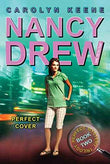 Nancy Drew : Perfect Cover #31 – Carolyn Keene [PB] | 9781416955306