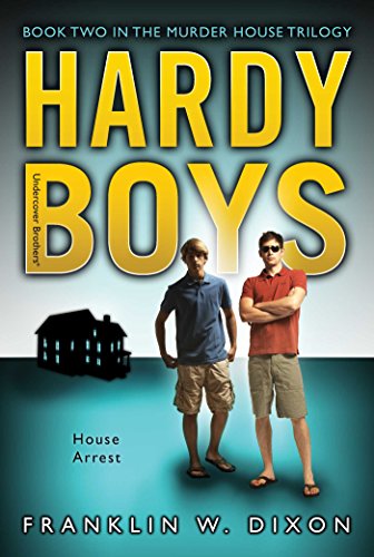 Hardy Boys : House Arrest – FRANKLIN W. DIXON [PB] | 9781416961710