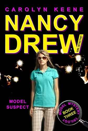Nancy Drew Model Suspect #38 – Keene Carolyn [PB] | 9781416978411