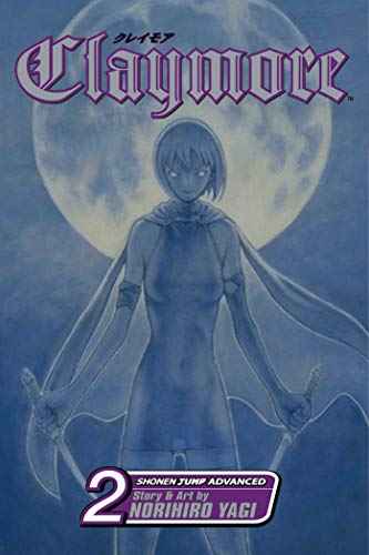 Claymore, Volume 2  Norihiro Yagi [PB] | 9781421506197