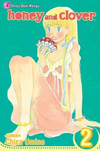 Honey And Clover, Volume 2  Chica Umino [PB] | 9781421515052