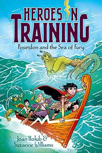 Heroes In Training: Poseidon And The Sea Of Fury  Joan Holub [PB] | 9781442452657