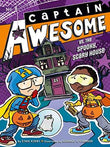 Captain Awesome Vs. The Spooky, Csary House 8  George Oconnor [PB] | 9781442472549