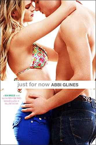 Just For Now  Glines Abbi [PB] | 9781442488601