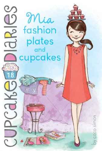 Mia Fashion Plates And Cupcakes  Coco Simon [PB] | 9781442497900