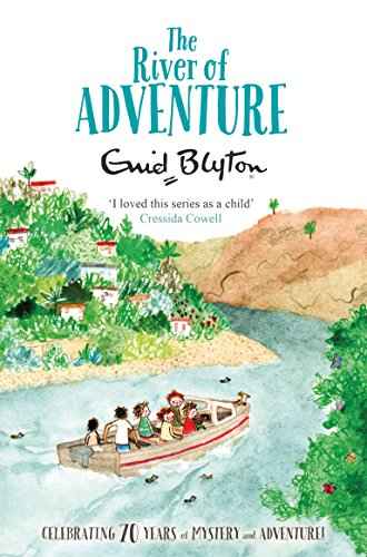 The River Of Adventure  Enid Blyton [PB] | 9781447262824