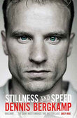 Stillness And Speed – Dennis Bergkamp [PB] | 9781471129537