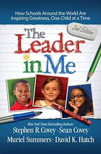 The Leader In Me  Stephen R. Covey [PB] | 9781471141676