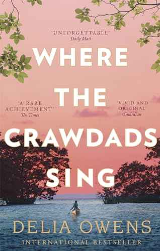 Where the Crawdads Sing: Reese's Book Club by Delia Owens | Paperback | HMS-9781472154668