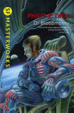 Dr Bloodmoney – Dick Philip K. [PB] | 9781473201682