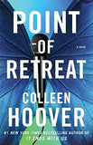 Point Of Retreat: A Novel (Slammed)  Colleen Hoover [PB] | 9781476715926