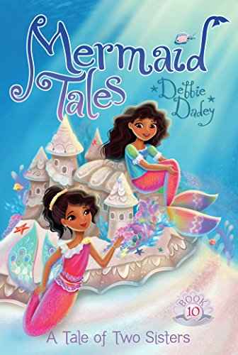 Tale Of Two Sisters  Dadey, Debbie [PB] | 9781481402576