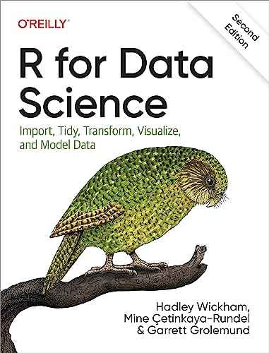 R for Data Science: Import, Tidy, Transform, Visualize, | Hadley Wickham | 978-1492097402 | Paperback