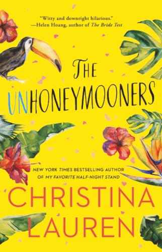 The Unhoneymooners: Lauren, Christina by Christina Lauren | Paperback | HMS-9781501128035