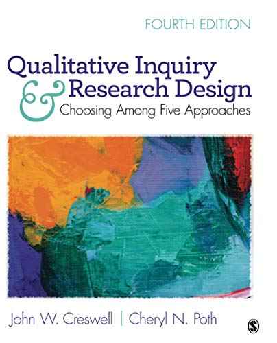 QUALITATIVE INQUIRY RESEARCH DESIGN 4TH ED by John W. Creswell | Paperback | HMS-9781506330204