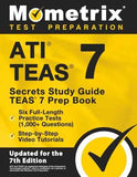 ATI TEAS Secrets Study Guide: TEAS 7 Prep Book, Six Full-Length Practice Tests (1,000+ Questions), Step-by-Step Video Tutorials: [Updated for the 7th Edition] Study Guide,Updated Edition by Mometrix Test Preparation | Paperback