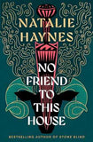 No friend to this house | 9781529061550