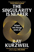 The Singularity is Nearer: When We Merge with AI | 9781529937497
