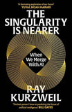 The Singularity is Nearer: When We Merge with AI | 9781529937497